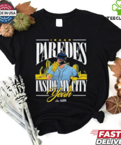 Isaac Paredes Inside My City Yeah Mlbpa Shirt