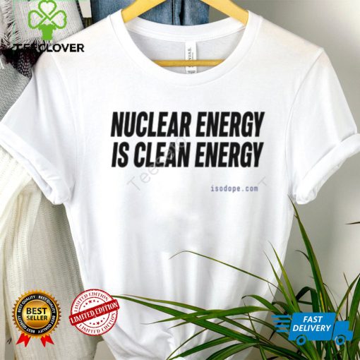 Isodope Merch Nuclear Energy Is Clean Energy Long Sleeve shirt