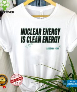 Isodope Merch Nuclear Energy Is Clean Energy Shirts