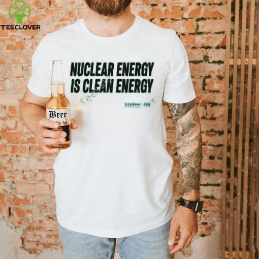 Isodope Merch Nuclear Energy Is Clean Energy Shirts