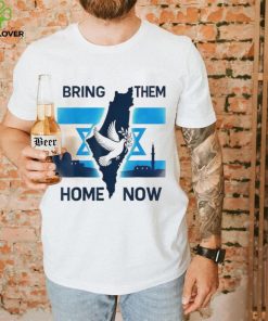 Israel Bring Them Home Now Shirt 3 Israel Bring Them Home Now Shirt