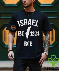 Israel Est 1273 Bce Shirt