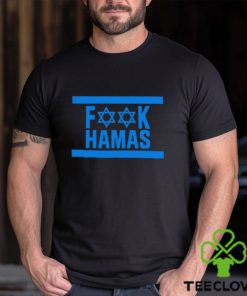 Israel Fuck Hamas Shirt