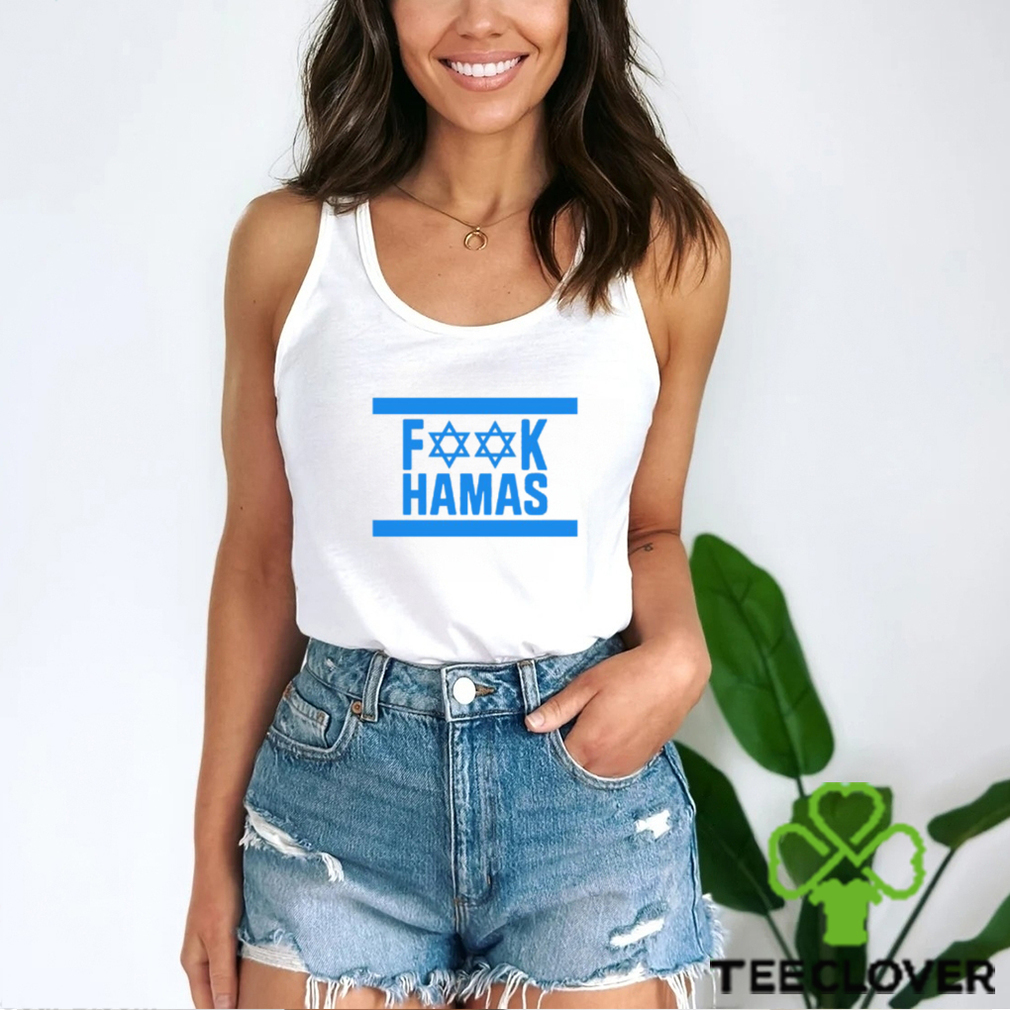 Israel Fuck Hamas White Shirt Israel Fuck Hamas White Shirt
