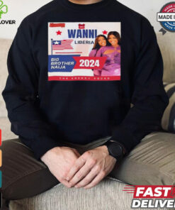Issata Senwah Vote Wanni Liberia Big Brother Naija 2024 Poster t shirt