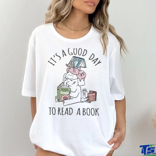 It A Good Day To Read Elephant And Piggie Shirt