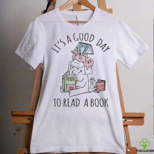 It A Good Day To Read Elephant And Piggie Shirt