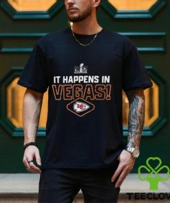 It Happens in Vegas Kansas City Chiefs Super Bowl LVIII Shirt