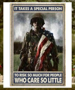 It Takes A Special Person To Risk So Much For People Who Care So Little Vertical Poster