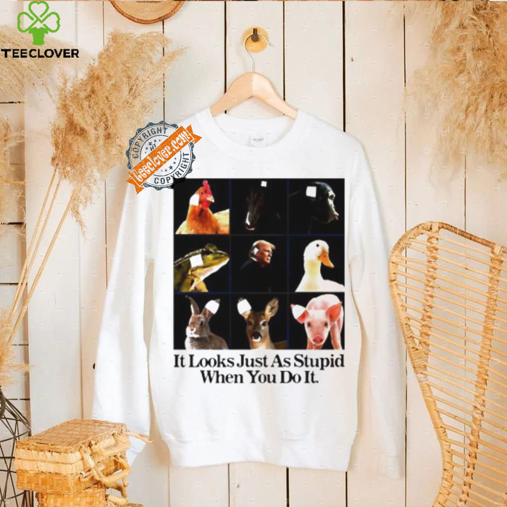 It looks just as stupid when you do it Trump ear Bandage shirt It looks just as stupid when you do it Trump ear Bandage shirt