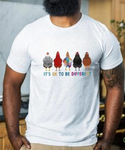 ItS Ok To Be Different Cute Chickens Autism Awareness Shirt