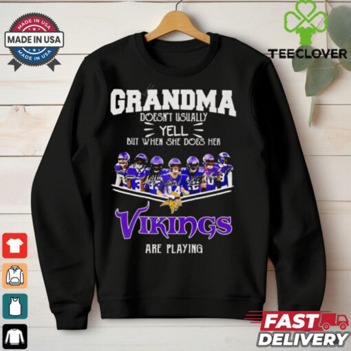 It’s A Great Day In Michigan Our Grandma Doesn’t Usually Yell But When She Does Her Vikings Are Playing shirt