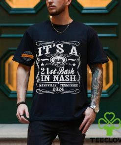 It's A Nashville 21St Birthday T Shirt