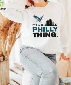 It’s A Philly Thing Philadelphia City Shirt