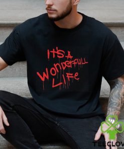 It's A Wonderfull Life Shirt