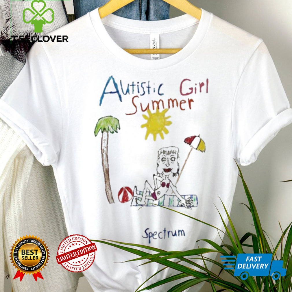 It’s Autistic Girl Summer And Also On The Spectrum shirt It’s Autistic Girl Summer And Also On The Spectrum shirt