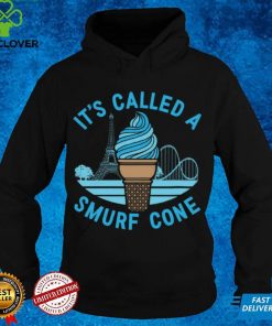 It's Called A Smurf Cone Shirts