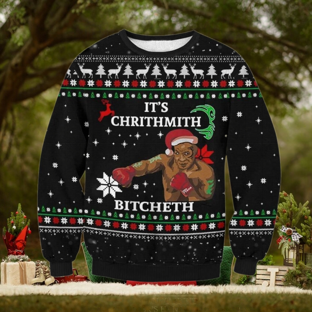 It’s Chrithmith Bitcheth Ugly Sweater It’s Chrithmith Bitcheth Ugly Sweater