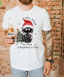 Its Fine Im Fine Everything Is Fine Funny Christmas Cat Shirt