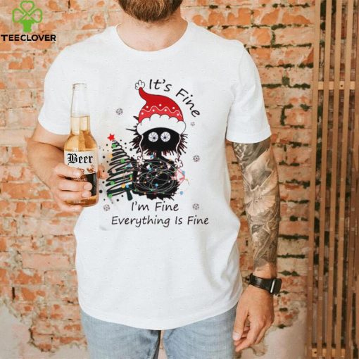 Its Fine Im Fine Everything Is Fine Funny Christmas Cat Shirt