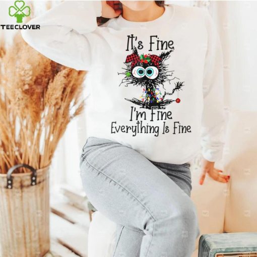 Its Fine Im Fine Everything Is Fine Funny Christmas Cat T Shirt
