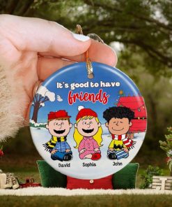 It’s Good To Have Friends, Personalized Ceramic Ornament, Cartoon Friends Ornament, Christmas