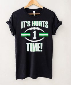 It’s Hurts time shirt