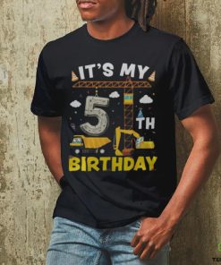 It's My 5Th Birthday Boys Construction Excavator 5 Years Old Men's T hoodie, sweater, longsleeve, shirt v-neck, t-shirt