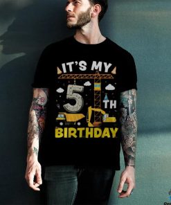 It's My 5Th Birthday Boys Construction Excavator 5 Years Old Men's T hoodie, sweater, longsleeve, shirt v-neck, t-shirt