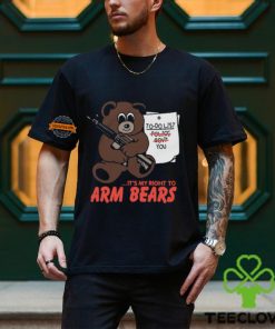 It's My Right To Arm Bears Shirt 1 It's My Right To Arm Bears Shirt