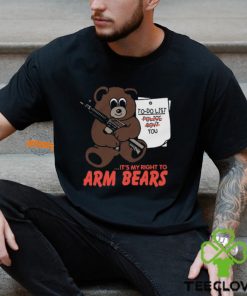 It's My Right To Arm Bears Shirt 2 It's My Right To Arm Bears Shirt