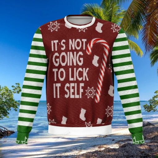 Its Not Going To Lick Itself For Christmas Gifts Ugly Christmas Sweater