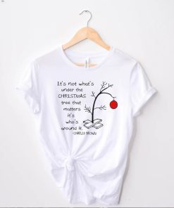 It’s Not What’s Under The Tree That Matters, Charlie Brown Christmas T Shirt