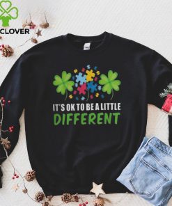 It’s Ok To Be A Little Different Shirt