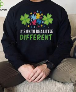 It’s Ok To Be A Little Different Shirt