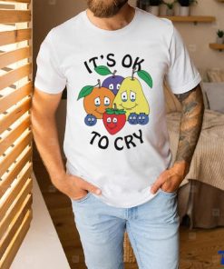 It’s Okay To Cry Shirt 1 It’s Okay To Cry Shirt