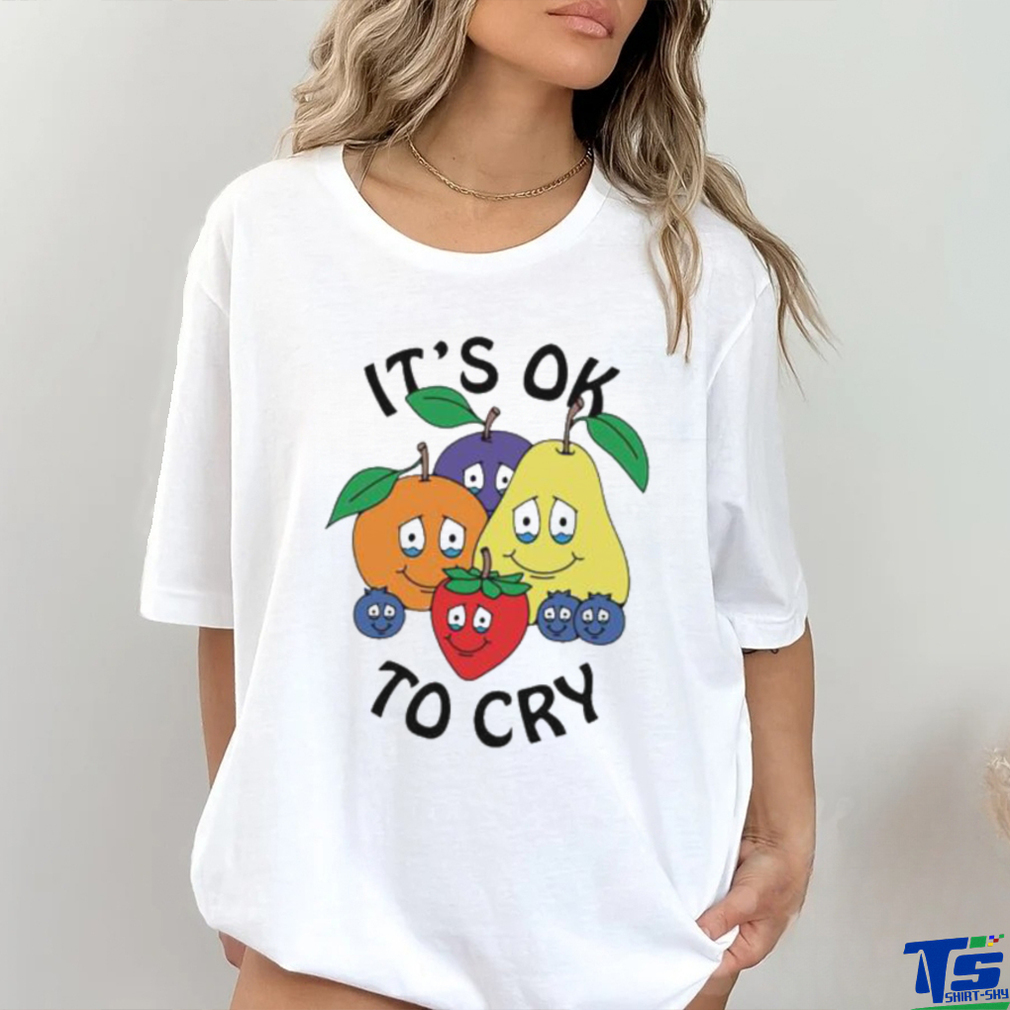 It’s Okay To Cry Shirt It’s Okay To Cry Shirt