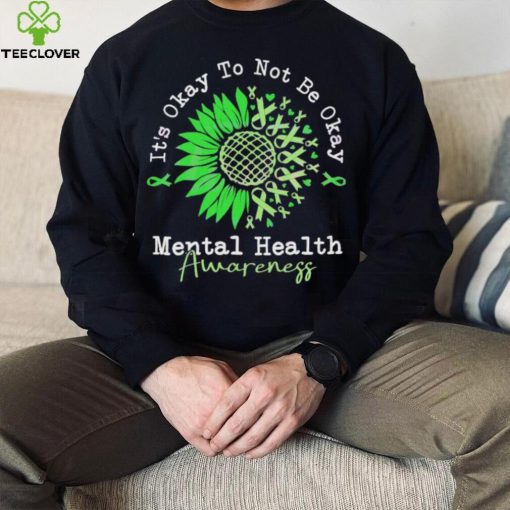 It’s Okay To Not Be Okay Mental Health Awareness Autism Shirt