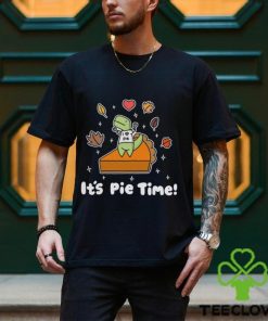 It’s Pie Time I Love Pie Timmy T shirt