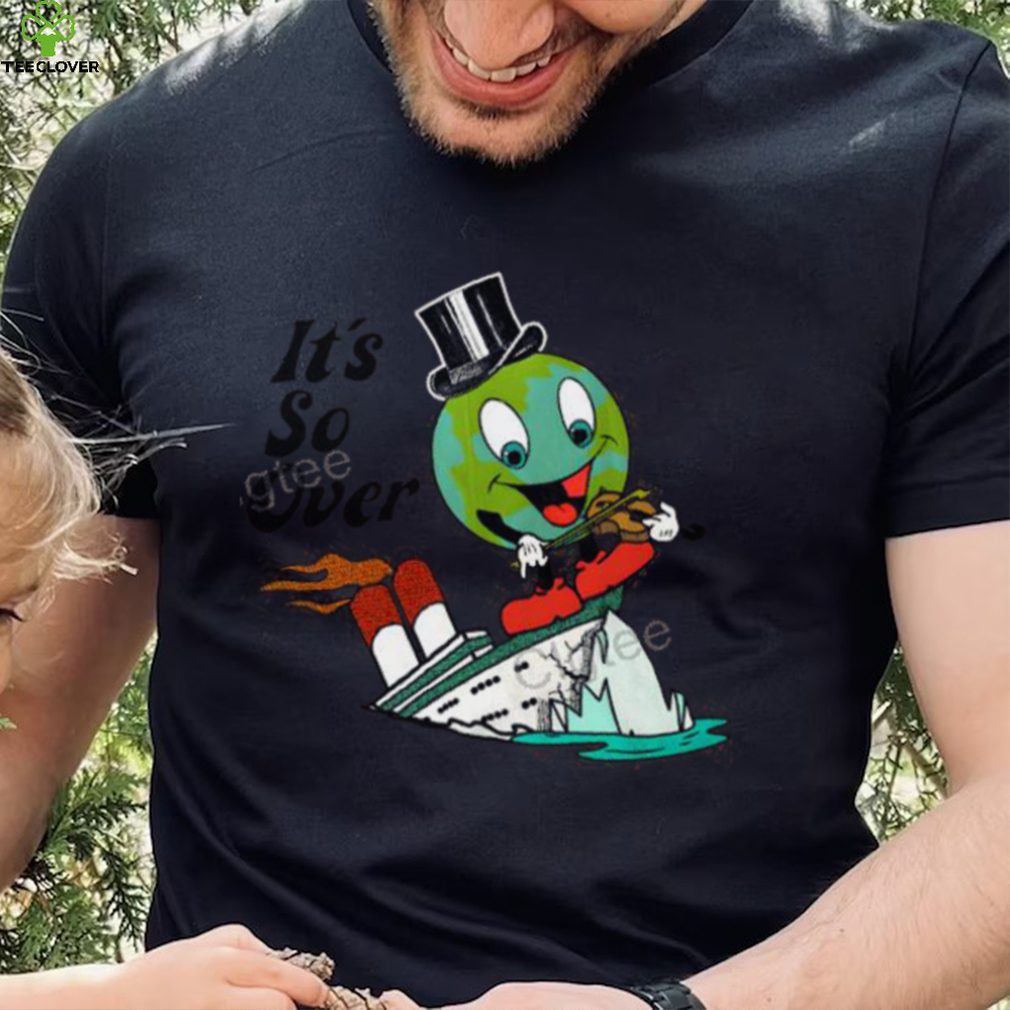 It’s So Over T Shirt It’s So Over T Shirt