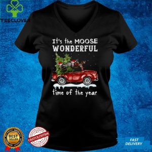 It’s The Moose Wonderful Time Of The Year Shirt