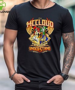 It’s a Mccloud you wouldn’t understand shirt
