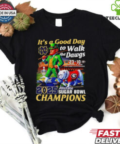 It’s a good day to walk the Dawgs 2025 Allstate Sugar Bowl Champions Notre Dame mascot shirt