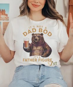 Its not a dad bod bear meme 2024 hoodie, sweater, longsleeve, shirt v-neck, t-shirt