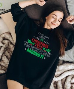 It's not what's under the christmas tree Classic T Shirt