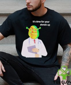 It’s time for your shreck up shirt