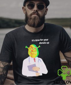 It’s time for your shreck up shirt