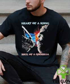 Heart Of A Kong Soul Of A Godzilla T Shirt