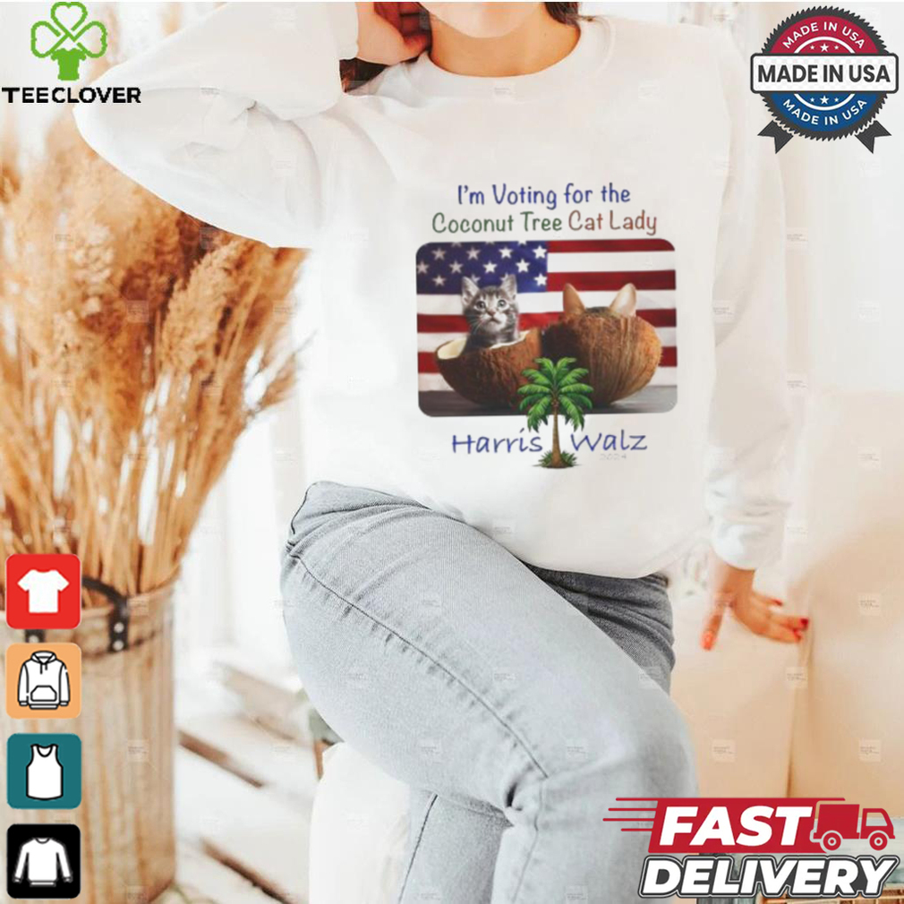 I‘m voting for the Coconut Tree Cat Lady Harris Walz 2024 American flag shirt I‘m voting for the Coconut Tree Cat Lady Harris Walz 2024 American flag shirt