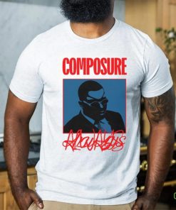 Composure Always Shirt